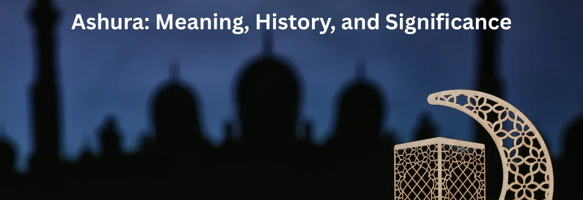 ashura - meaning and history